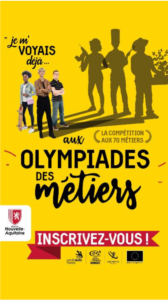 47e édition des Olympiades des Métiers – Nouvelle-Aquitaine